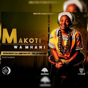 Makoti Wa Mhani (feat. TeeJayMusik)