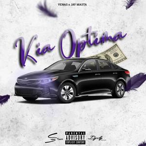 Kia Optima (feat. Jay Masta) [Explicit]