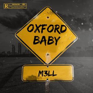 Oxford Baby (Explicit)