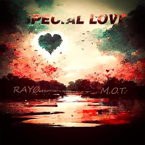 Special Love (feat. M.O.T.)