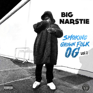 Smoking Grown Folk OG, Vol. 2 (Explicit)