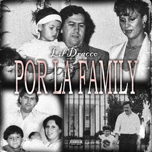 Por La Family (Explicit)