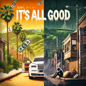 It's All Good (Explicit)