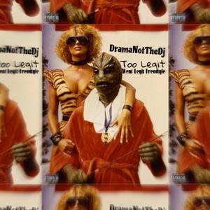 Too Legit (Went legit freestyle) (Explicit)