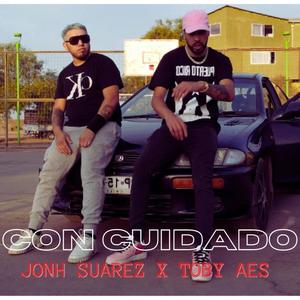 con cuidado (feat. toby aes) (Explicit)