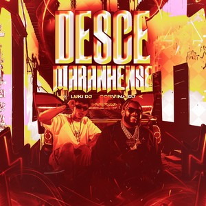 Desce Maranhense (Explicit)