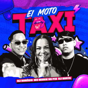 EI MOTO TAXI (Explicit)