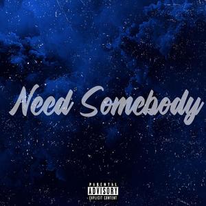 Venting (Need Somebody) [Explicit]