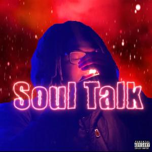 Soul Talk (Explicit)