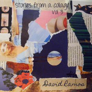 Stories from a Collage, Vol. 3 (Explicit)