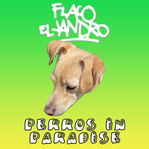 Perros In Paradise (En Vivo)