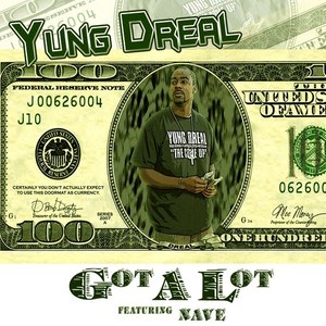 Got A lot (Explicit)