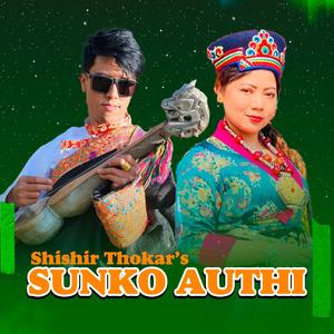 Sunko Authi (feat. Laxmi Syangtan)