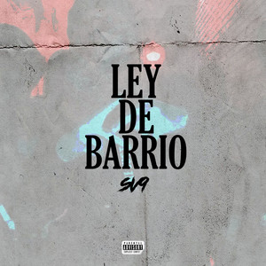 Ley de barrio (Explicit)