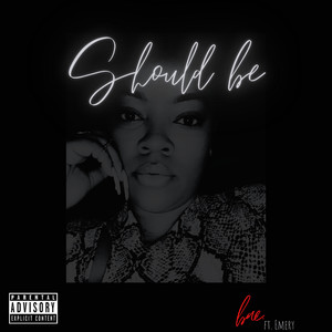 Should Be (Explicit)