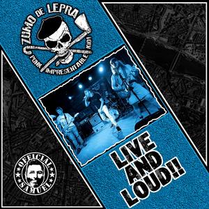 Live and Loud (Explicit)