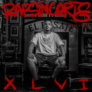 #RapSinCorte XLVI (Explicit)