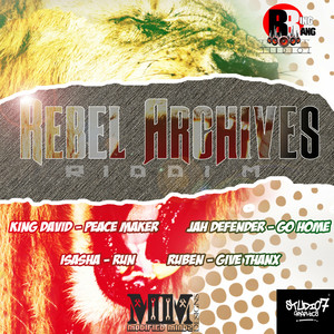 Rebel Archives Riddim