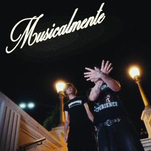 Musicalmente (feat. enzocerobulto) [Explicit]