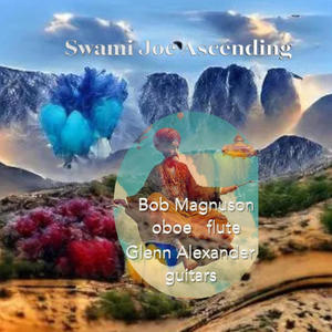 Swami Joe Ascending (feat. Glenn Alexander)