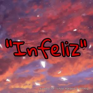 Infeliz