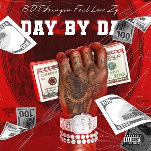 Day By Day (feat. Lorr Zy) (Explicit)