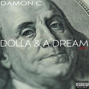 Dolla & A Dream (Explicit)