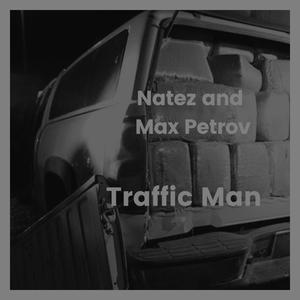 Traffic Man (Explicit)