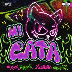 Mi Gata (feat. Ruzzo Doblezz) (Explicit)