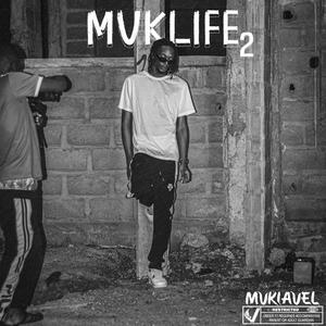 Mvklife 2 (Explicit)