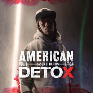 American Detox, Vol. 1 (Explicit)