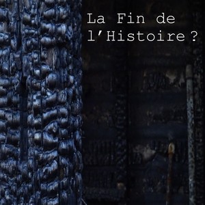 La Fin de l'Histoire ?