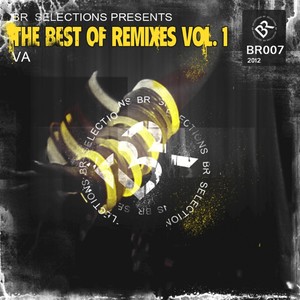 The Best Of Remixes Vol. 1