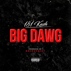 Big Dawg (Explicit)