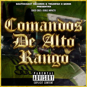 Comandos de Alto Rango (Explicit)