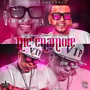 Me Enamore (feat. Genio el Mutante) (Explicit)