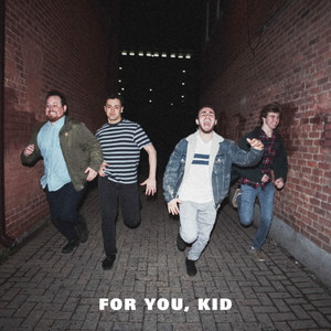 For You / Kid - Single (Explicit)