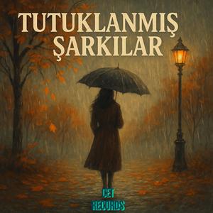 Sen Oldun Sonbaharım (Tutuklanmış Şarkılar |)