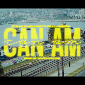 CAN-AM (feat. Matti Sk, L Joseph & Young Carter) (Explicit)