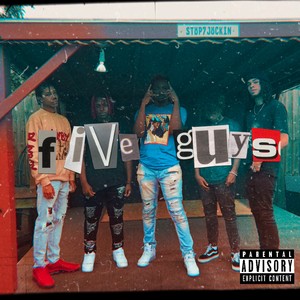 Five Guys (Explicit)