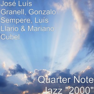 Quarter Note Jazz "2000"