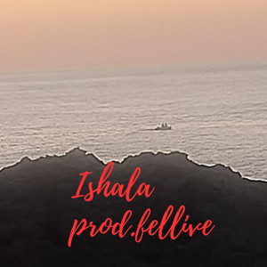 Ishala (Explicit)