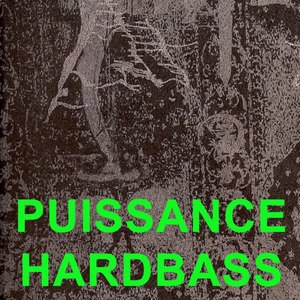 Puissance Hardbass