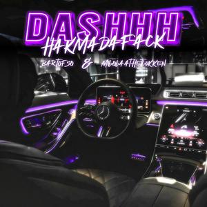 Dashhh (Explicit)