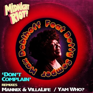 Don't Complain (Yam Who? Instrumental Mix)