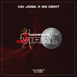 Vai Joga X 50 Cent (feat. CAMPING VIRAL)