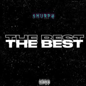 The Best (Explicit)