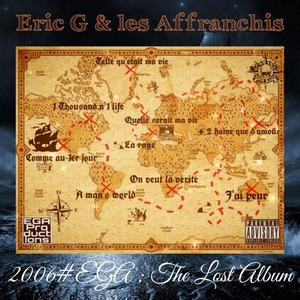 2006#EGA : The Lost Album (Explicit)