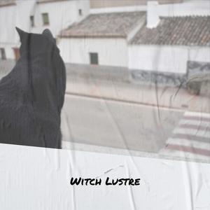 Witch Lustre