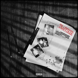 TRAFFIKER (Explicit)